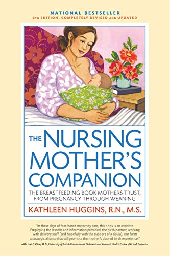 Product Image of the The Nursing Mother's Companion - 7th Edition: The Breastfeeding Book Mothers...