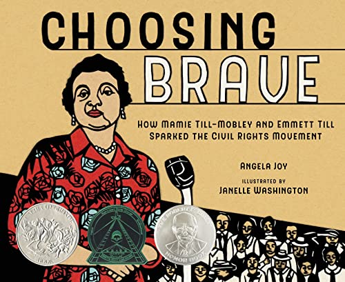 Product Image of the Choosing Brave: How Mamie Till-Mobley and Emmett Till Sparked the Civil Rights...
