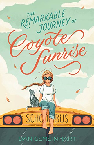 Product Image of the The Remarkable Journey of Coyote Sunrise